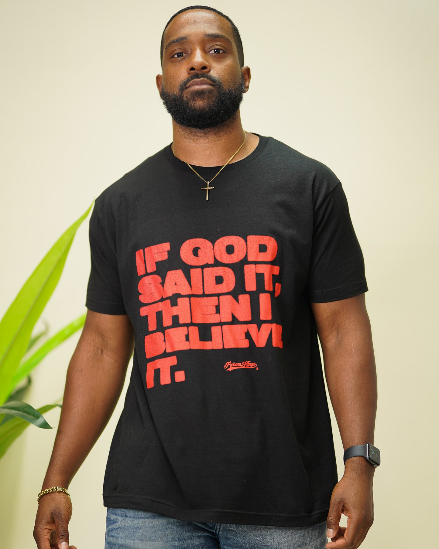 If God Said It, Then I Believe It Tee in Black