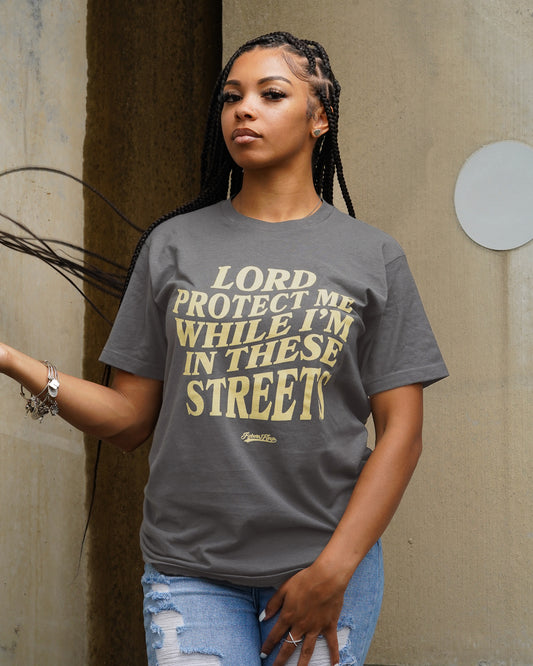 Lord Protect Me While I'm In These Streets Tee in Charcoal