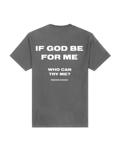 If God Be For Me Tee in Charcoal