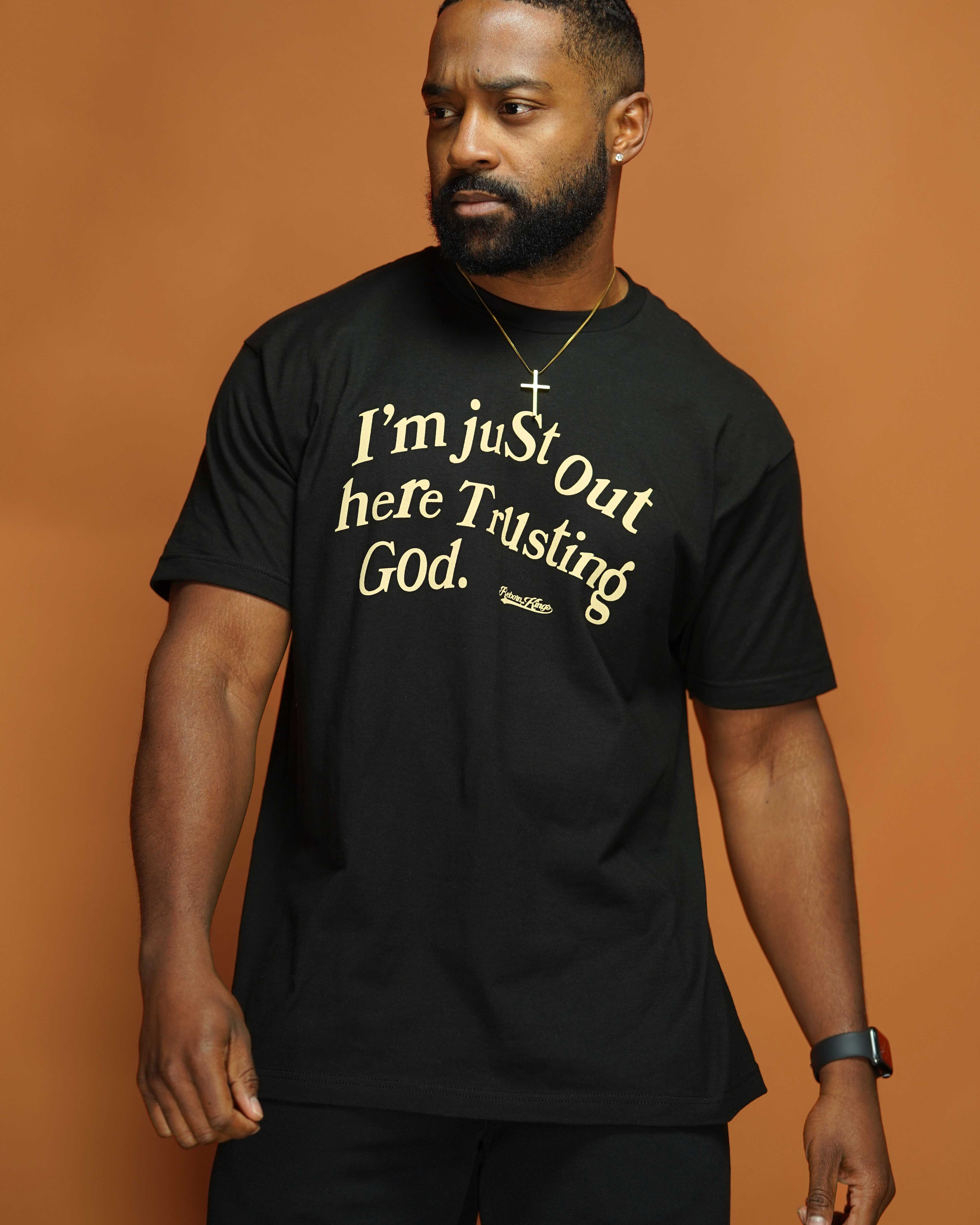 Trusting God Tee in Black – Reborn Kings